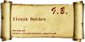 Ilcsik Balázs névjegykártya
